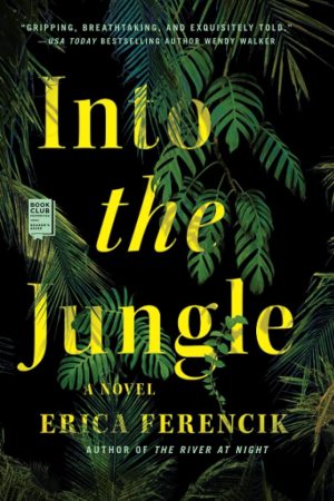 into the jungle